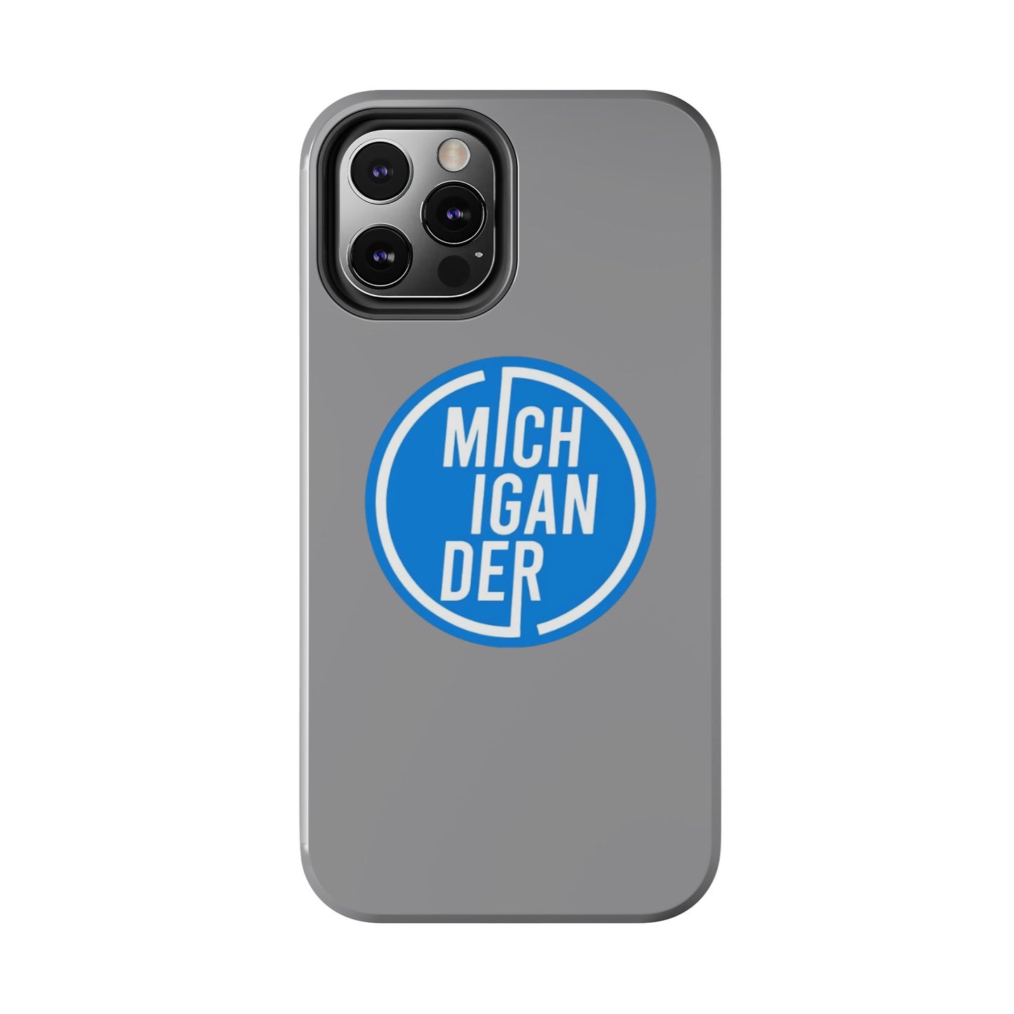 Michigander Tough Phone Cases, Durable Mobile Covers, Perfect for Gift or Personal Use, Michigander Pride, Everyday Protection