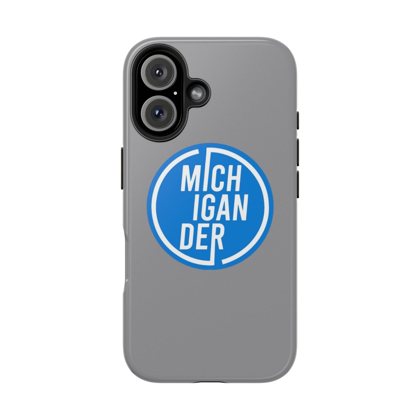 Michigander Tough Phone Cases, Durable Mobile Covers, Perfect for Gift or Personal Use, Michigander Pride, Everyday Protection