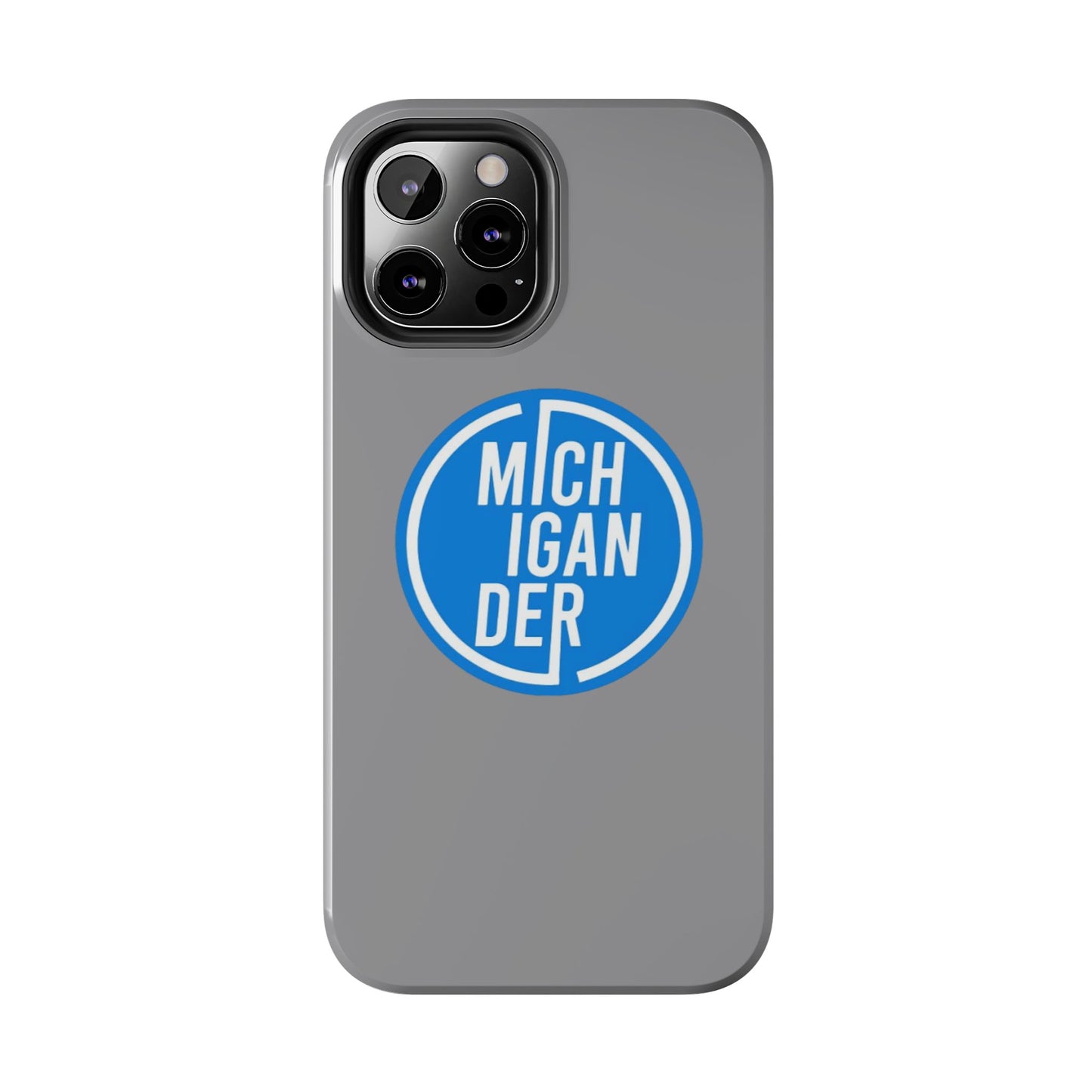 Michigander Tough Phone Cases, Durable Mobile Covers, Perfect for Gift or Personal Use, Michigander Pride, Everyday Protection