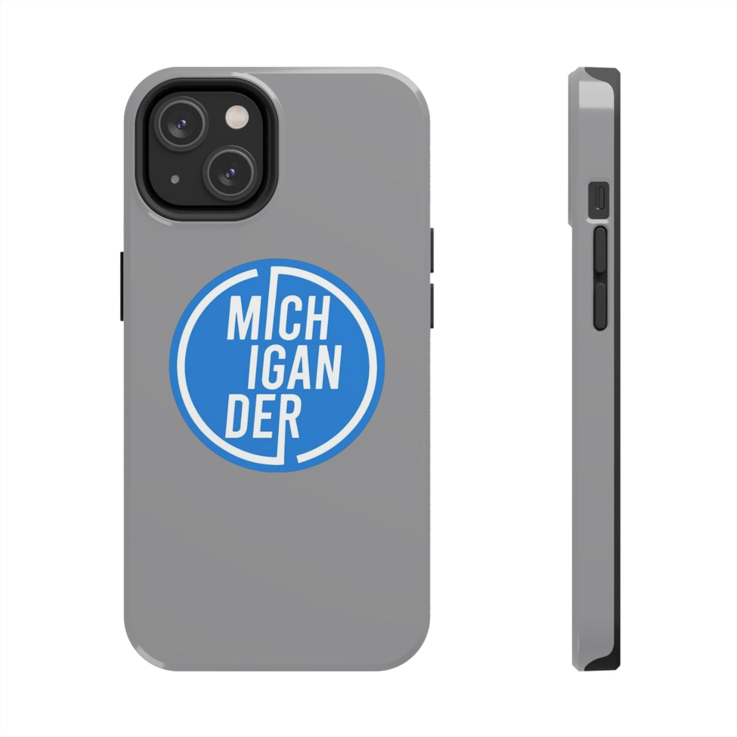 Michigander Tough Phone Cases, Durable Mobile Covers, Perfect for Gift or Personal Use, Michigander Pride, Everyday Protection