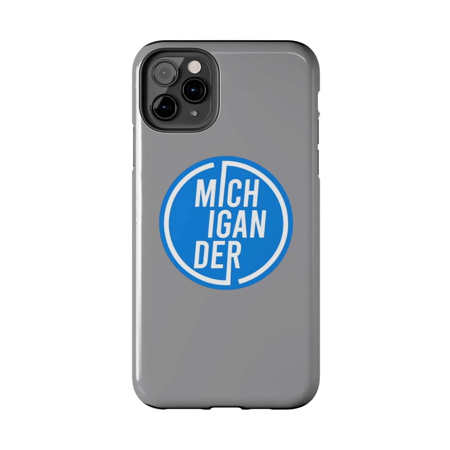 Michigander Tough Phone Cases, Durable Mobile Covers, Perfect for Gift or Personal Use, Michigander Pride, Everyday Protection