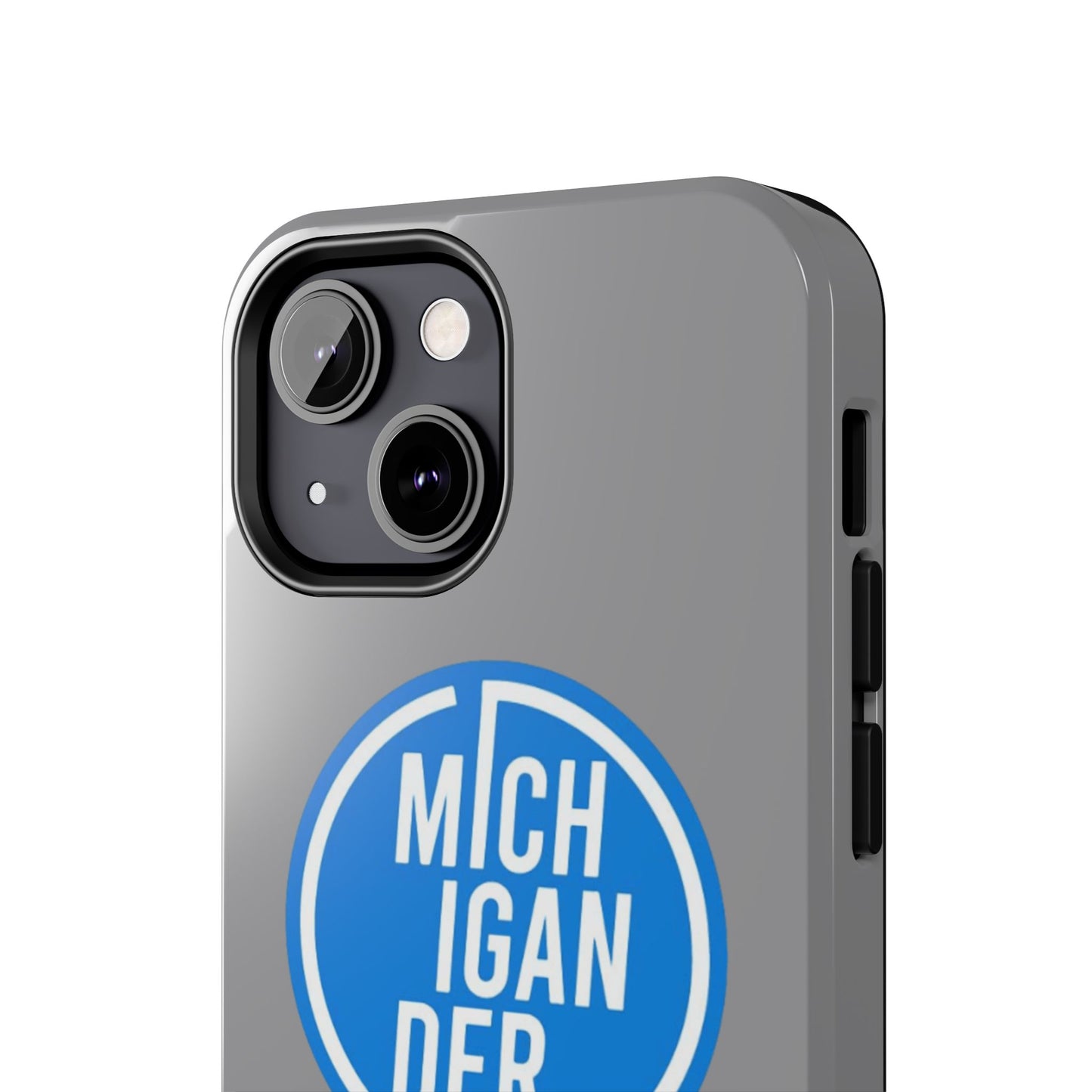 Michigander Tough Phone Cases, Durable Mobile Covers, Perfect for Gift or Personal Use, Michigander Pride, Everyday Protection