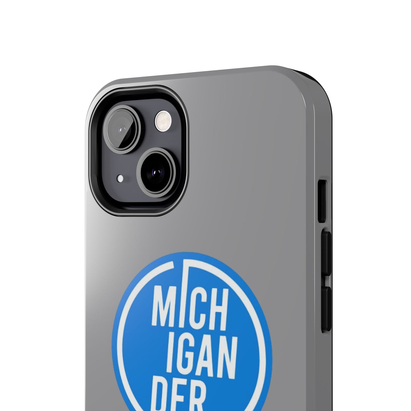 Michigander Tough Phone Cases, Durable Mobile Covers, Perfect for Gift or Personal Use, Michigander Pride, Everyday Protection