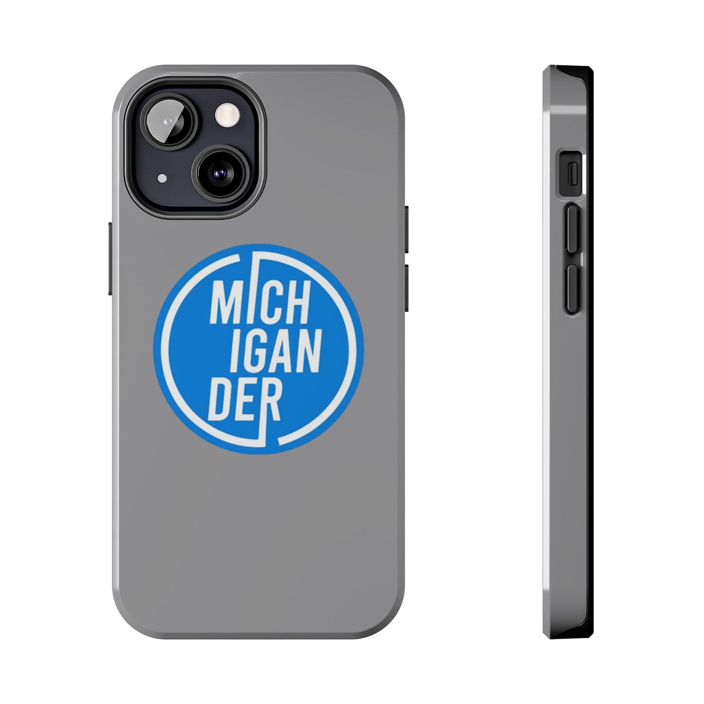 Michigander Tough Phone Cases, Durable Mobile Covers, Perfect for Gift or Personal Use, Michigander Pride, Everyday Protection